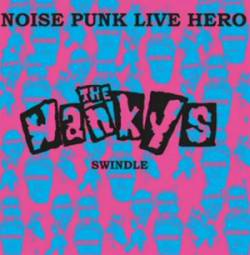 The Wankys : Noise Punk Live Hero Swindle